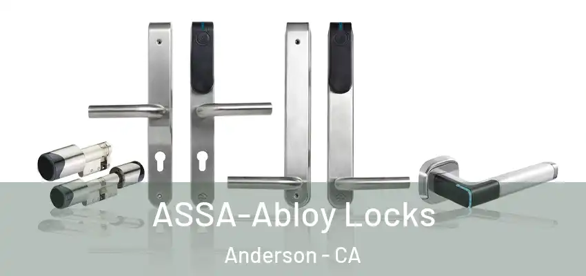 ASSA-Abloy Locks Anderson - CA