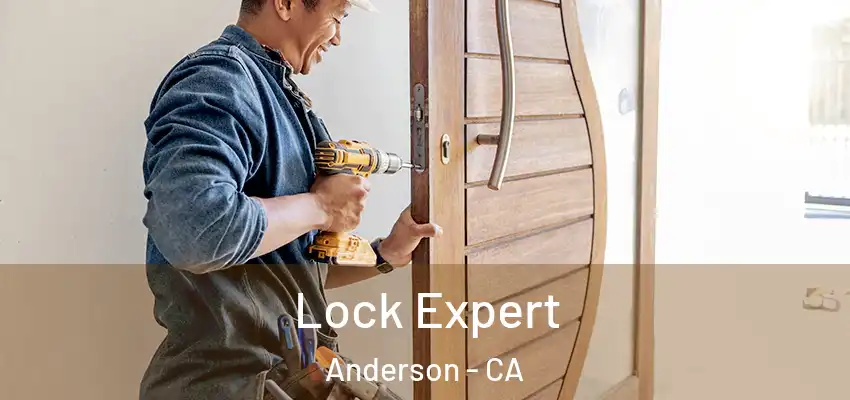 Lock Expert Anderson - CA